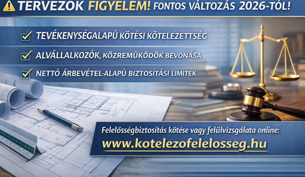 A tervezői felelősségbiztosítást érintő jogszabályváltozással indul az új év